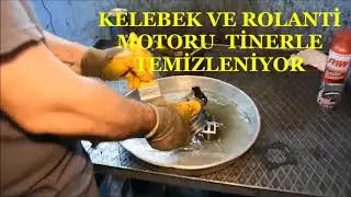 FİRTİNA BULENT USTA GAZ KELEBEK VE ROLANTİ MOTOR TEMİZLİĞİ