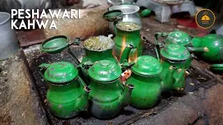Non Stop Making of Peshawari Qehwa | Qissa Khwani Bazar Peshawar | Peshawari Green Tea | Kawa
