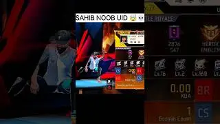 Sahib Noob Free Fire uid profile 🤯 #freefire #viral #shorts