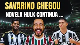 HULK NOVELA CONTINUA  SAVARINO CHEGOU
