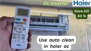 How to use AUTO CLEAN Feature in Haier dc inverter ac || selp cleaning in haier ac urdu Hindi