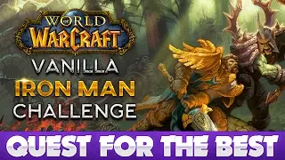 Vanilla WoW Iron Man Challenge | Elysium
