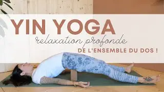 Pratique Hebdo | Détente et relaxation profonde de l'ensemble du dos ! (tous niveaux)