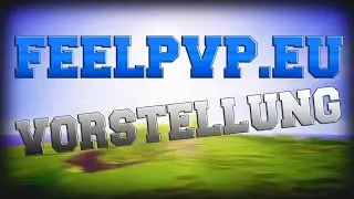 Server Vorstellung | FeelPvP.eu | SkyPvP Server