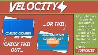 Velocity | My New Outro
