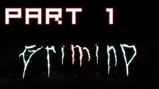 Grimind Walkthrough - Chapters 1-5 - [Indie Runner]