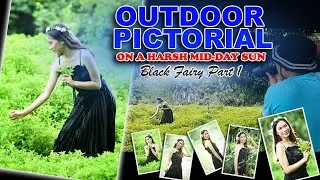 Outdoor Pictorial on a Harsh Mid day Sun - BLACK FAIRIES Part 1