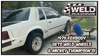 1979 FoxBody Build | Weld Wheels & Mickey Thompson ET Streets