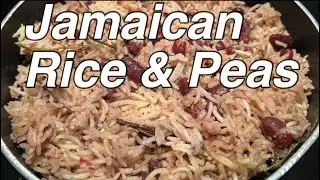 JAMAICAN  RICE & PEAS  🇯🇲 
