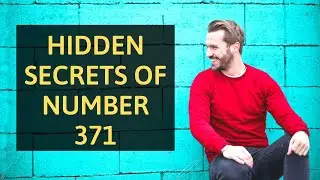 7 Reasons Why You Keep Seeing 371 | Angel Number 371 Meaning Explained