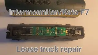Intermountain/Kato F7 Repair