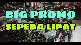 BIG PROMO AMBYAR SEPEDA LIPAT SILAHKAN JURAGAN DI GACORIN TRANSAKSI TOKOPEDIA