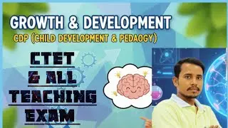 Growth and Development# CDP ch-#child development and pedagogy #videos 