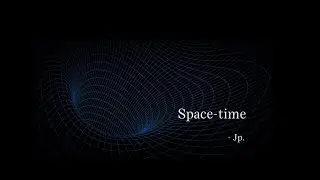 Space-time!
