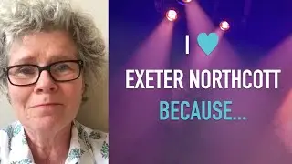 I &hearts; Local Theatre - I &hearts; Exeter Northcott