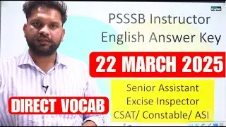 PSSSB Instructor Answer Key 22 March | Senior Assistant/Excise Inspector 2025 | Electric English