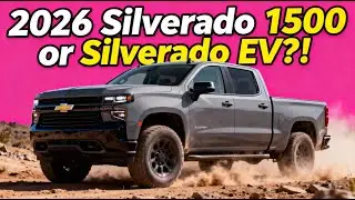 2026 Silverado 1500 or Silverado EV? Full Size Truck Comparison Explained