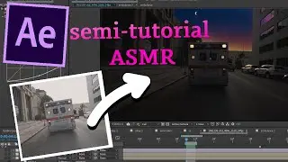 After Effects Sky Replacement Semi-Tutorial | Whispered Rambling ASMR