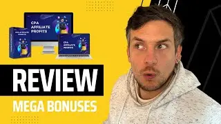 CPA Affiliate Profits Review + (Bonus Worth $997)