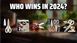 The Best Kitchen Shears in 2024 - Must Watch Before Buying!