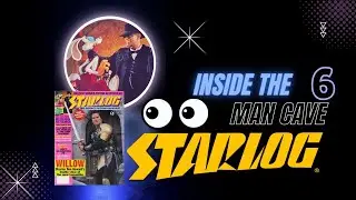 Inside The Man Cave 6 - Starlog Magazine Inside Look Issue 132 (1988)