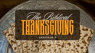 The Biblical Thanksgiving | Pastor Subash Cherian