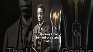 The Unsung Genius behind the Light Bulb #LewisLatimer #adventuretales-2024 #history