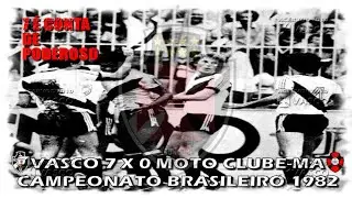 Vasco x Moto Clube-MA - Brasileiro 1982 