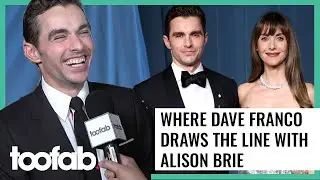 Where Dave Franco Draws The Line With Alison Brie