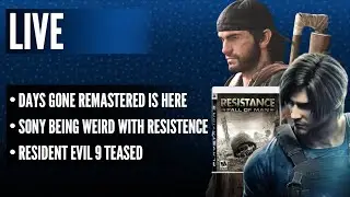 Days Gone Remastered Is Here | Sony Being Weird With Resistance | Resident Evil 9 Teased