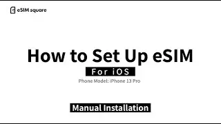 [eSIM square] iOS manual installation