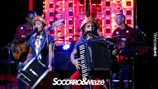 SOCORRO & MAZÉ SHOW 12 DOS NAMORADOS