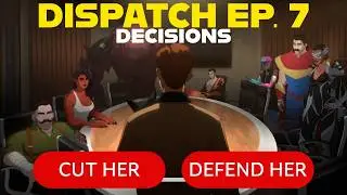 LET'S PLAY! Dispatch Episode 7 Retrospective!
