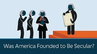Was America Founded to Be Secular? | 5 Minute Video