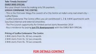 Lodha Codename The Centre at Palava City Location Map, Brochure, Amenities, Pricing