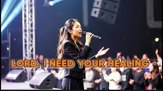 Lord, I Need Your Healing | Christian Worship Song (For The Broken Heart)