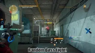 Random Boss Fight! | Tom Clancy's The Division | Keller [Rikers]