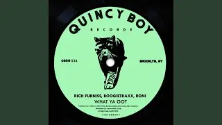 What Ya Got (Radio Edit)