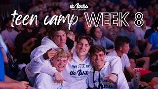Summer 2025 Week 8 Teen Camp Highlights - The Wilds
