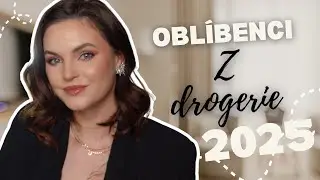 ✨Obl&iacute;ben&eacute; produkty z drogerie za rok 2025 ✨#makeup #topproducts #makeuptips 