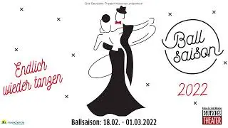 Ballsaison 2022 am Deutschen Theater M&uuml;nchen