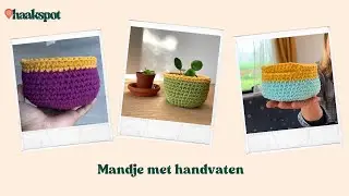 Mandje met handvaten | Leren haken met Haakspot