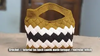 Crochet // tutorial tas kecil cantik motif ketupat // entrelac stitch
