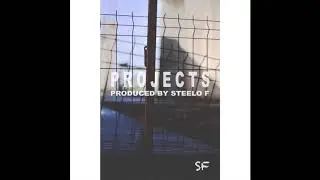 🌇 P R O J E C T S 🌇( Lo Fi ) ||| STEELO F BEATS 2018 ||| 🔥🔥🔥