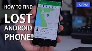 How to Find Lost vivo Phone