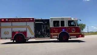 Austin Fire Department *New* Engine 40 and Ladder 40 Responding
