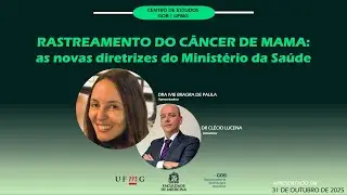 RASTREAMENTO DO CÂNCER DE MAMA: as novas diretrizes do Ministério da Saúde