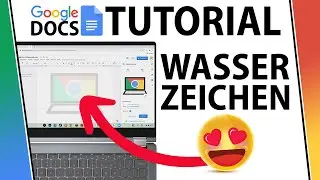 Google Docs Tutorial: Hintergrundbild einf&uuml;gen | Schnell & Einfach erkl&auml;rt | Deutsch Tutorial 2022