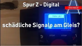 Spur Z Digital - sendet die Märklin Mobile Station schädliche Signale auf das Gleis??