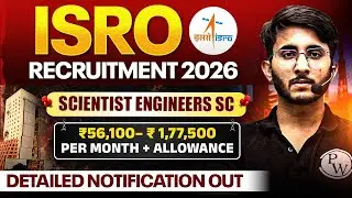 ISRO Recruitment 2026 | Scientist Engineers SC | Salary & Allowances | Detailed Notification Out